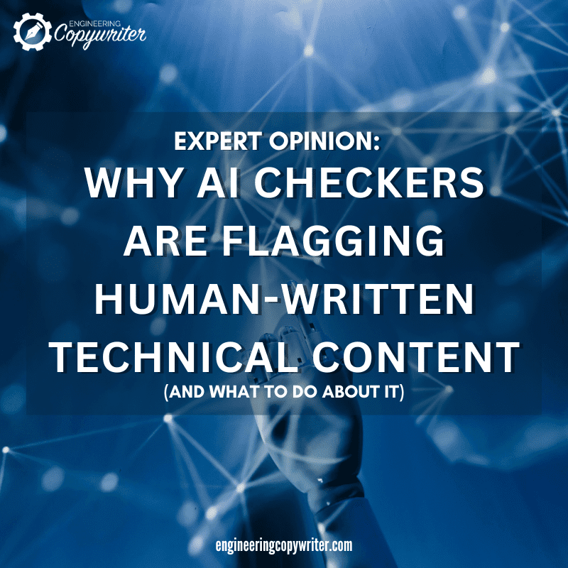 why AI checkers are flagging human-written technical content feature image