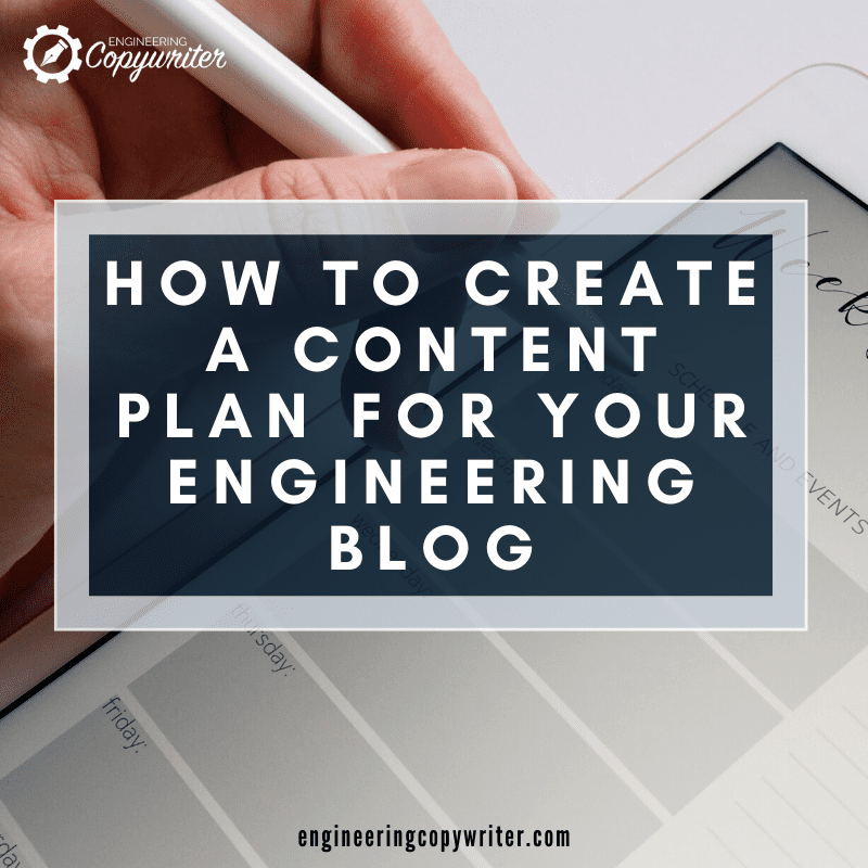 how to create a content plan for your engineering blog feature image